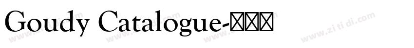 Goudy Catalogue字体转换